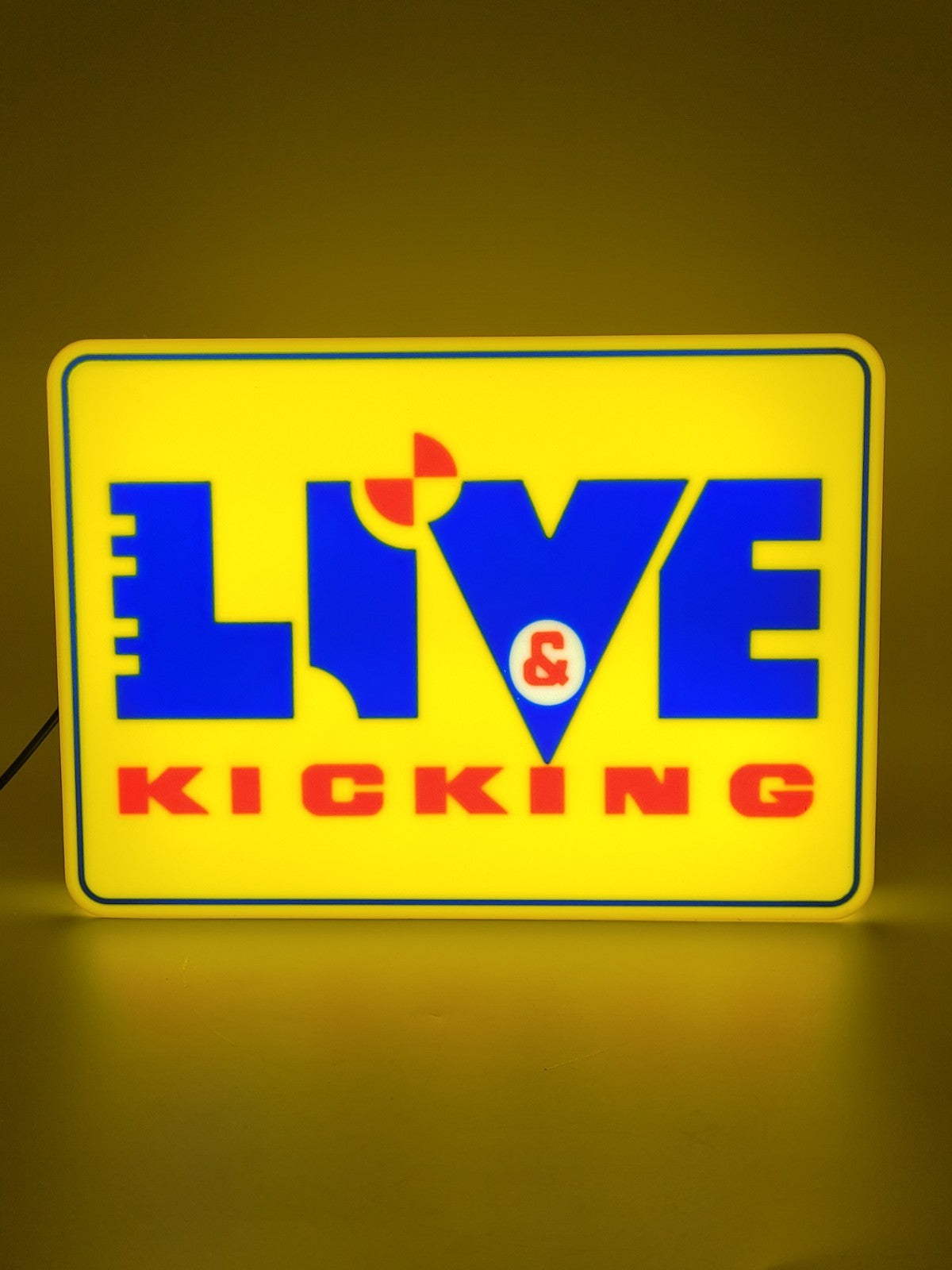 Live And Kicking Light Box Sign